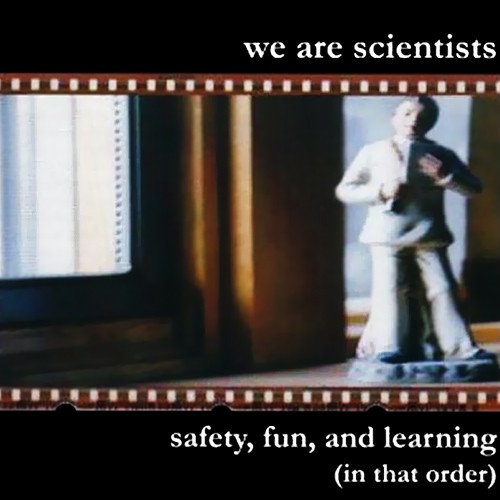 Safety, Fun, and Learning (In That Order)封面
