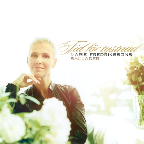 Tid For Tystnad: Marie Fredrikssons Ballader封面