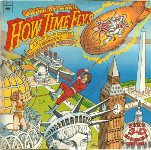 David Ossman’s How Time Flys: A Hi‐Fi Sci‐Fi Comedy Starring the Firesign Theatre封面