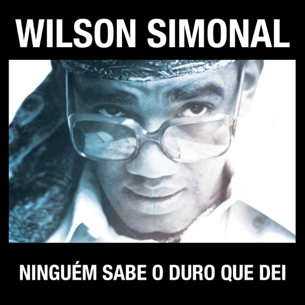 Simonal - Ninguém Sabe o Duro封面
