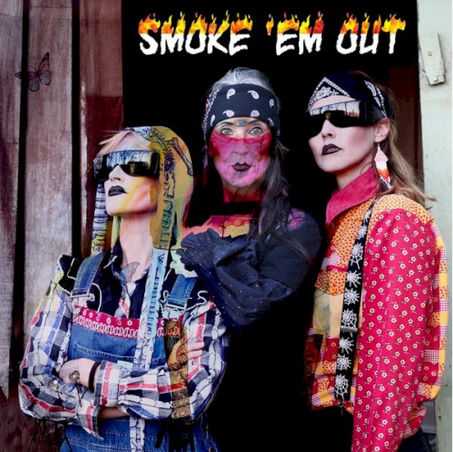 Smoke ’em Out封面