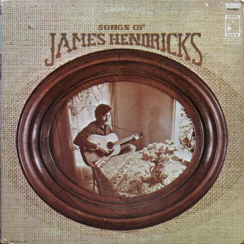 Songs of James Hendricks封面