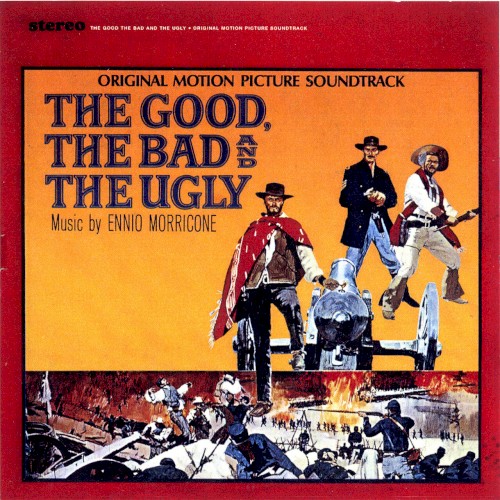 The Good, The Bad And The Ugly (Original Motion Picture Soundtrack (Remastered & Expanded))封面