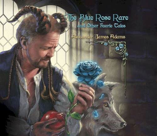 The Blue Rose Rare and Other Faerie Tales封面