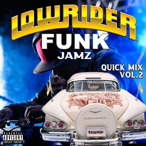 Lowrider Funk Jamz Quick Mix (Vol. 2)封面