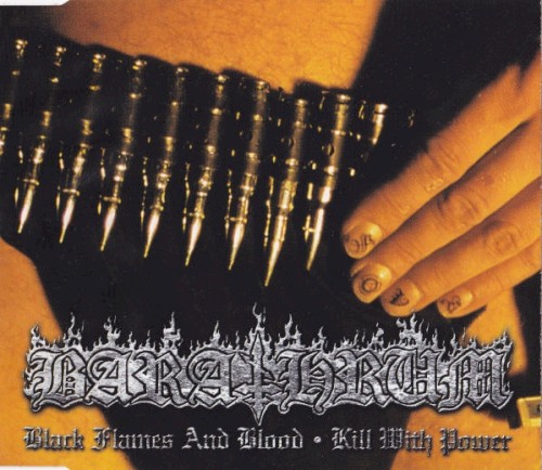 Black Flames and Blood / Kill With Power封面