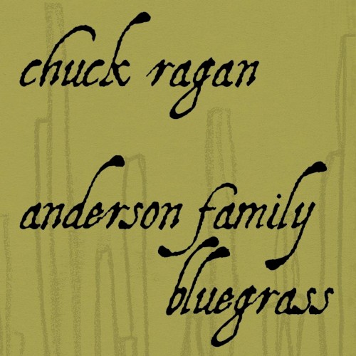 Chuck Ragan / Anderson Family Bluegrass封面