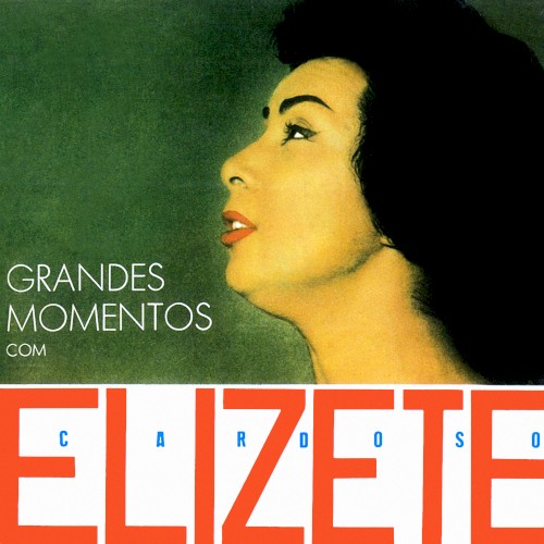 Grandes Momentos com Elizete Cardoso封面