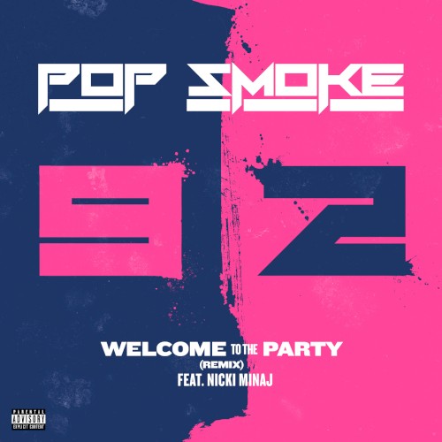 Welcome to the Party (remix)封面