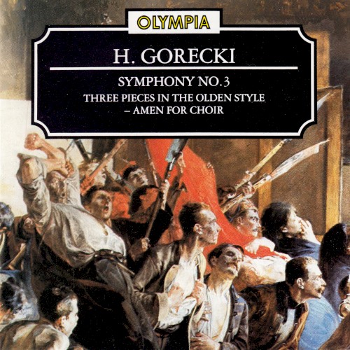 Symphony no. 3 / Three Pieces in the Olden Style / Amen for Choir封面