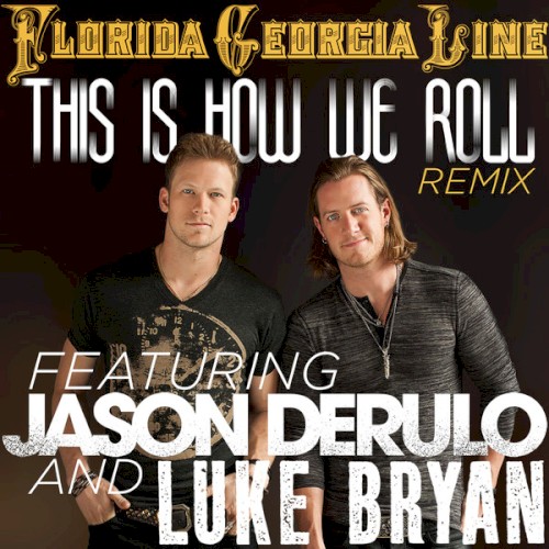 This Is How We Roll (remix)封面