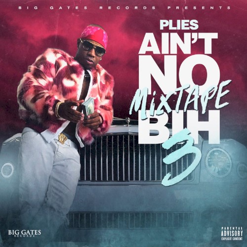 Ain't No Mixtape Bih 3封面