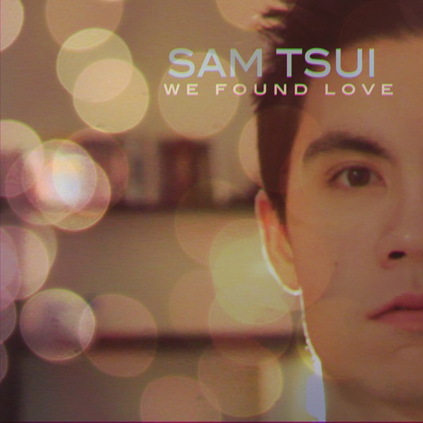 We Found Love封面