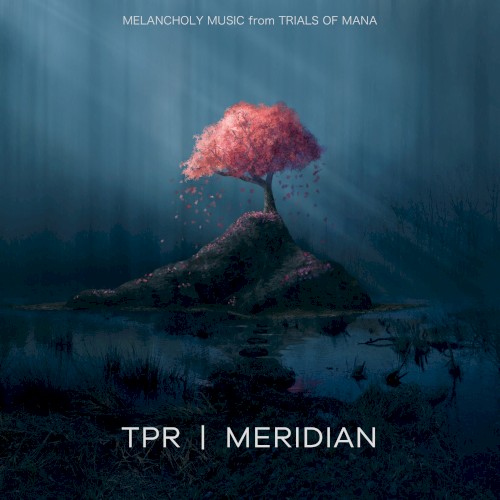Meridian: Melancholy Music From Trials of Mana封面