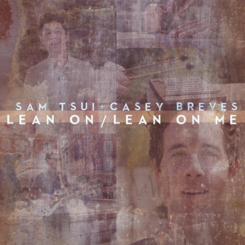 Lean On / Lean on Me封面