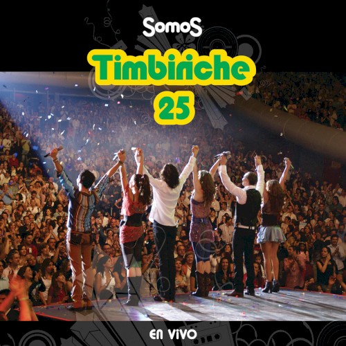 Somos Timbiriche 25 En Vivo封面