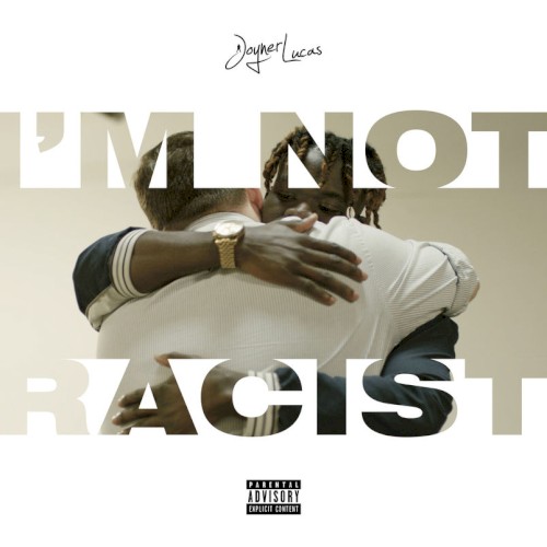 I’m Not Racist封面