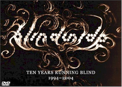 Ten Years Running Blind 1994-2004封面