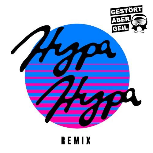 Hypa Hypa (Gestört Aber Geil remix)封面