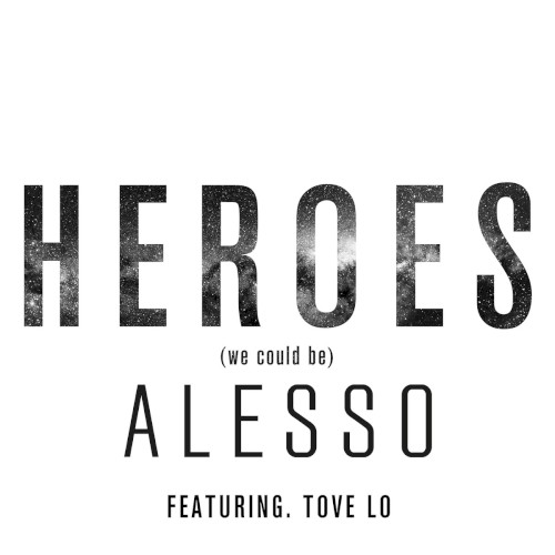 Heroes (We Could Be)封面