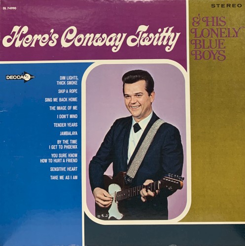 Here’s Conway Twitty and His Lonely Blue Boys封面