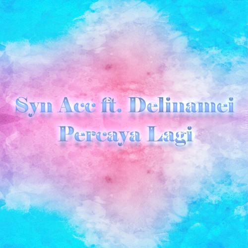 Percaya Lagi封面