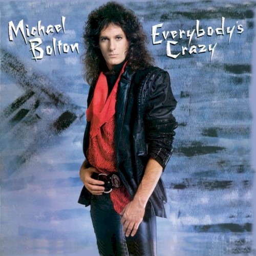 Everybody’s Crazy封面