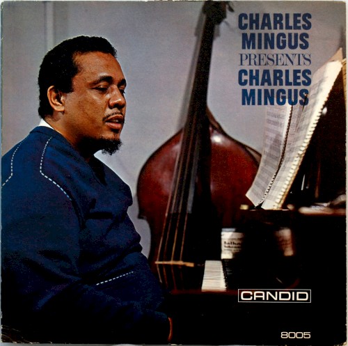 Charles Mingus Presents Charles Mingus封面