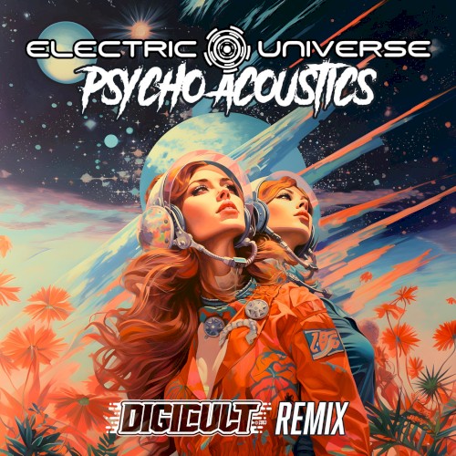Psycho Acoustics (Digicult remix)封面