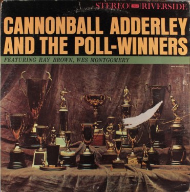 Cannonball Adderley and the Poll-Winners封面