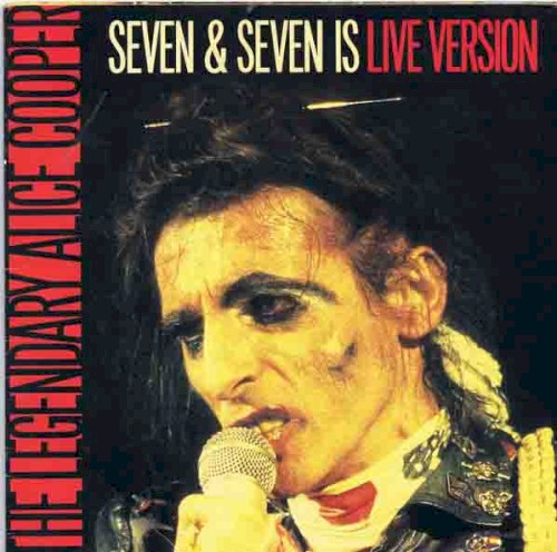 Seven & Seven Is (live version)封面