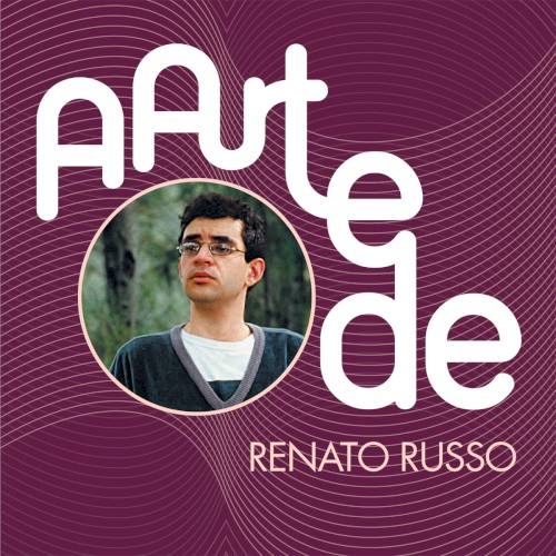 A Arte De Renato Russo封面