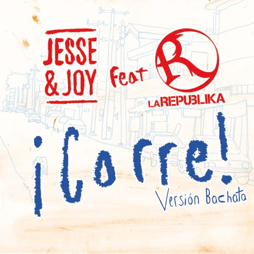 ¡Corre! (versión bachata)封面
