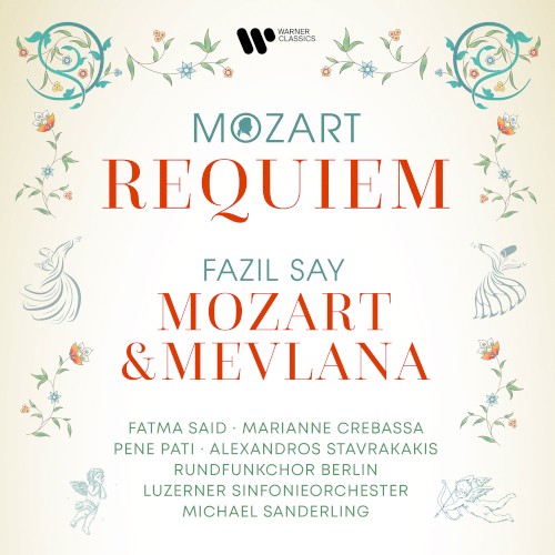 Mozart: Requiem / Say: Mozart & Mevlana封面
