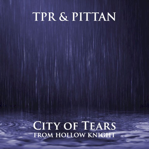 City of Tears (from "Hollow Knight")封面