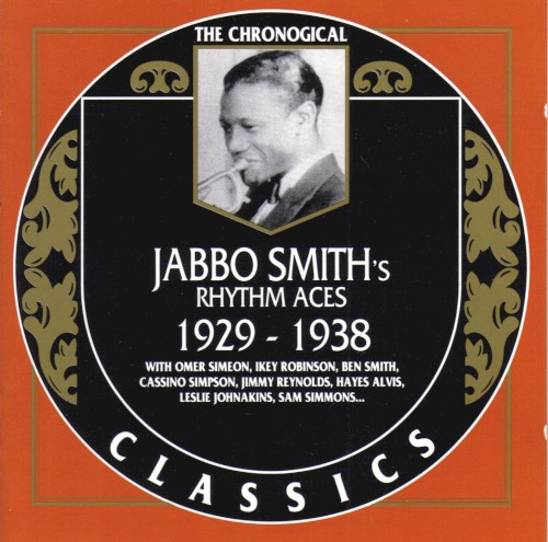 The Chronological Classics: Jabbo Smith's Rhythm Aces 1929-1938封面