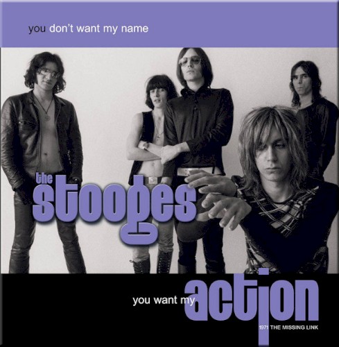 You Don't Want My Name... You Want My Action封面