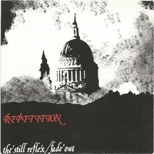 The Still Reflex / Fade Out封面