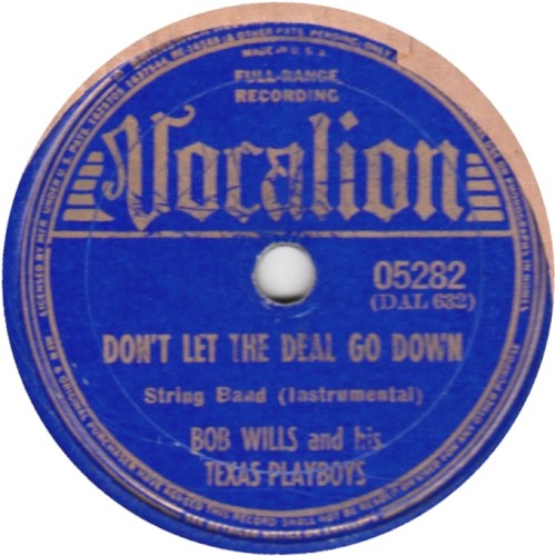 Don't Let the Deal Go Down / Drunkard Blues封面
