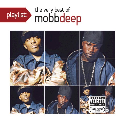 Playlist: The Very Best of Mobb Deep封面