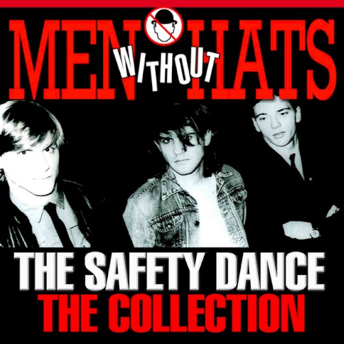The Safety Dance: The Collection封面
