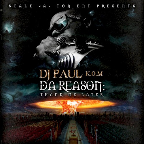 Da Reason: Thank Me Later封面