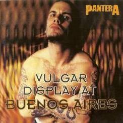 Vulgar Display at Buenos Aires封面