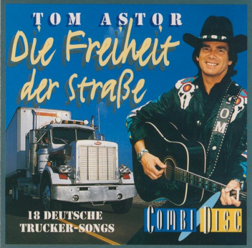 Die Freiheit der Straße (18 Deutsche Trucker-Songs)封面