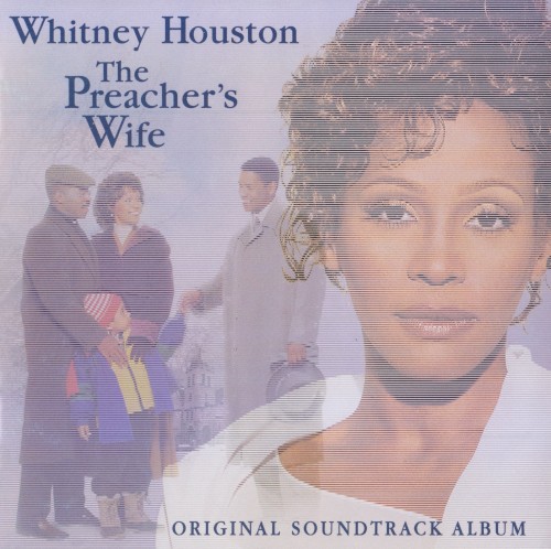The Preacher’s Wife: Original Soundtrack Album封面