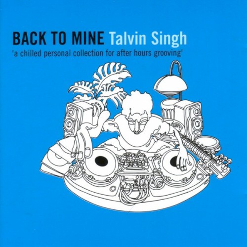 Back to Mine: Talvin Singh封面