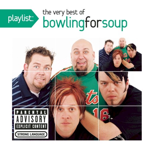 Playlist: The Very Best of Bowling for Soup封面