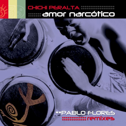 Amor narcótico (Pablo Flores remixes)封面