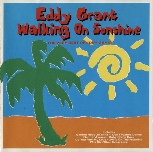 Walking on Sunshine (The Very Best of Eddy Grant)封面