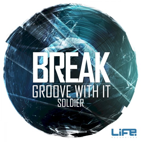 Groove With It / Soldier封面